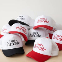 I Need A Diet Coke Hat